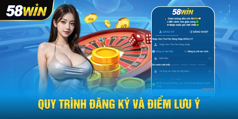 Quy trình đăng ký và điều cần lưu ý